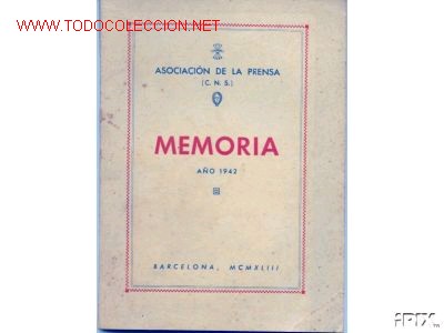 Libros de segunda mano: MEMORIA. A&Ntilde;O 1942. ASOCIACION DE LA PRENSA - Foto 1