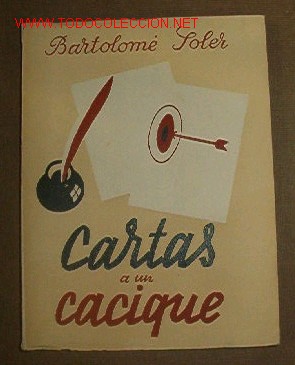 Libros de segunda mano: Cartas a un cacique, Madrid MCMXLI - Foto 1