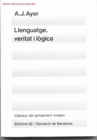 Libros de segunda mano: LLENGUATGE, VERITAT I L&Ograve;GICA, per A.J.AYER - Foto 1