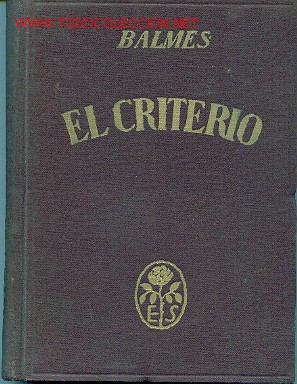 Libros de segunda mano: 1944. JAIME BALMES. EL CRITERIO. NOVELA. - Foto 1