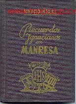 Libros de segunda mano: RECUERDOS IGNACIANOS EN MANRESA. 1949. - Foto 1