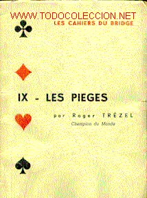 Libros de segunda mano: Bridge. LES CAHIERS DU BRIDGE - IX. LES PIEGES. - Foto 1