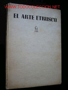 Libros de segunda mano: EL ARTE ETRUSCO, por G. K. LOUKOMSKY - Foto 1