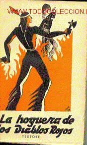 Libros de segunda mano: LA HOGUERA DE LOS DIABLOS ROJOS - Foto 1