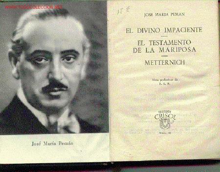 Libros de segunda mano: EL DIVINO IMPACIENTE/ EL TESTAMENTO DE LA MARIPOSA / METTERNICH - Foto 1