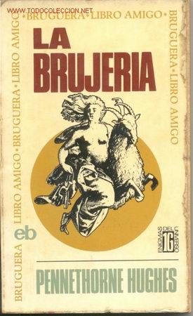 Libros de segunda mano: LA BRUJERIA por Pennethorne Hughes - Foto 1
