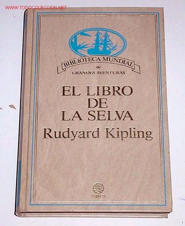 Libros de segunda mano: EL LIBRO DE LA SELVA - RUDYARD KIPLING - Foto 1
