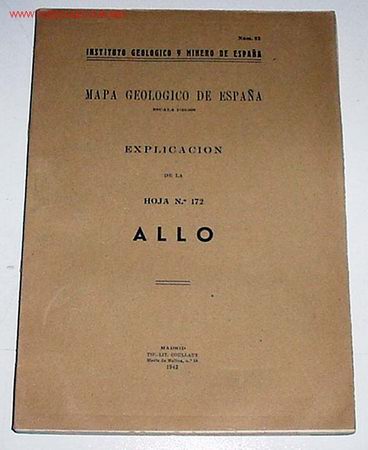 Libros de segunda mano: ALLO - MAPA GEOLOGICO DE ESPA&Ntilde;A - MADRID 1943 - Foto 1