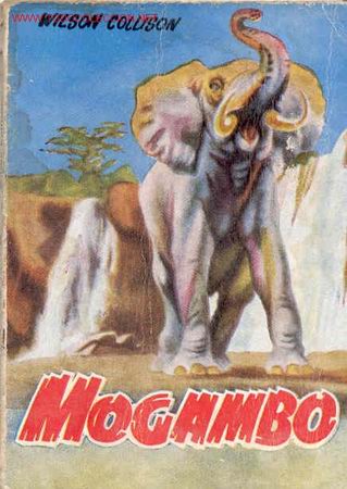 Libros de segunda mano: MOGAMBO. W. COLLISON - Foto 1