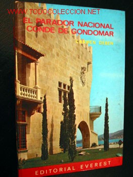 Libros de segunda mano: El PARADOR NACIONAL CONDE de GONDOMAR