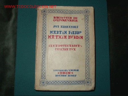 Libros de segunda mano: Martin Fierro de Jose Hernandez escrito en Vasco - Foto 1