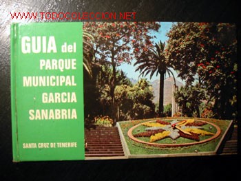Libros de segunda mano: GUIA del PARQUE MUNICIPAL GARCIA SANABRIA