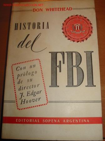 Libros de segunda mano: HISTORIA DEL F.B.I. - Foto 1