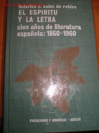 Libros de segunda mano: EL ESPIRITU Y LA LETRA. Sainz de Robles. 1-966 - Foto 1