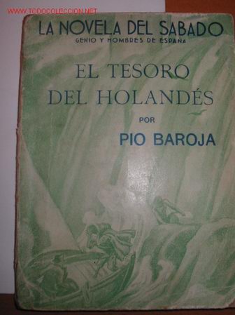 Libros de segunda mano: EL TESORO DEL HOLANDES. Pio Baroja. 1.939 - Foto 1