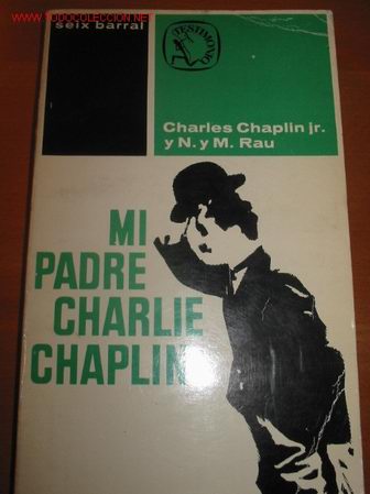 Libros de segunda mano: MI PADRE CHARLES CHAPLIN. - Foto 1