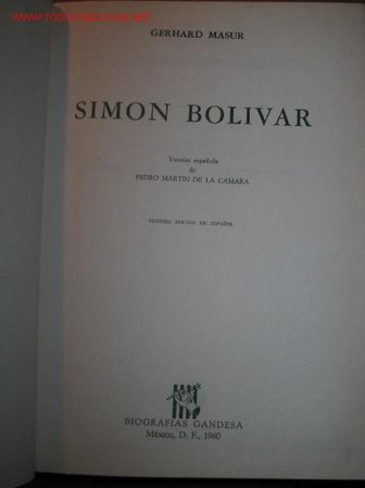 Libros de segunda mano: SIMON BOLIVAR. Gerhard Masur. 1.960 - Foto 1