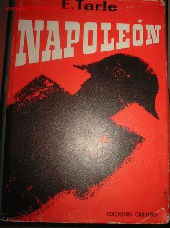 Libros de segunda mano: NAPOLEON. Evgueni Tarle. 1.972 - Foto 1