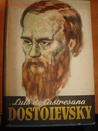 Libros de segunda mano: DOSTOIEVSKY. Luis de Castresana. 1.953 - Foto 1