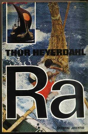 Libros de segunda mano: RA. Thor Heyerdahl. Juventud 1972 - Foto 1