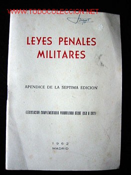 Libros de segunda mano: LEYES PENALES MILITARES - Apendice de la 7&ordf; edici&oacute;n.