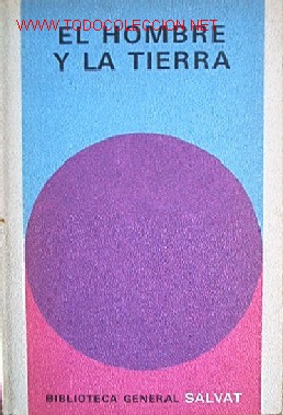 Libros de segunda mano: EL HOMBRE Y LA TIERRA - Foto 1