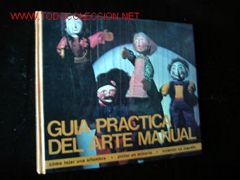 Libros de segunda mano: GUIA PRACTICA DEL ARTE MANUAL - Foto 1