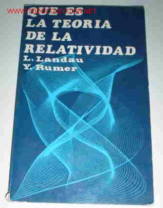 Libros de segunda mano: L. LANDAU, Y. RUMER: Qu&eacute; es la teor&iacute;a de la relatividad - Foto 1
