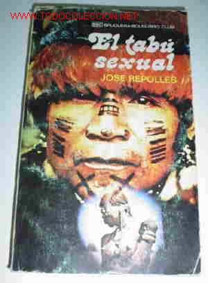 Libros de segunda mano: EL TAB&Uacute; SEXUAL - JOS&Eacute; REPOLLES - Foto 1