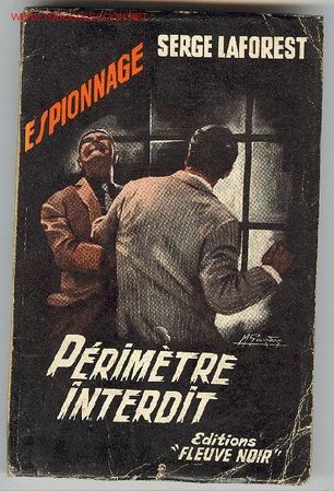 Libros de segunda mano: Serge Laforest : P&eacute;rim&egrave;tre interdit - Foto 1