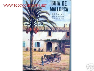 Libros de segunda mano: GUIA DE MALLORCA. EDITOR ESCALAS. - Foto 1