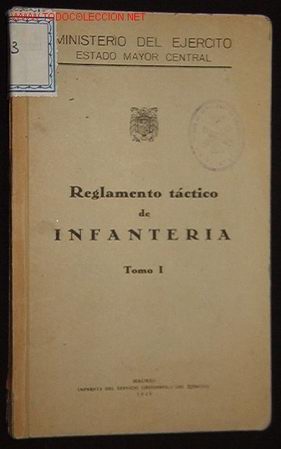 Libros de segunda mano: Reglamento t&aacute;ctico de Infanter&iacute;a, tomo I, a&ntilde;o 1948, 191 p&aacute;ginas.