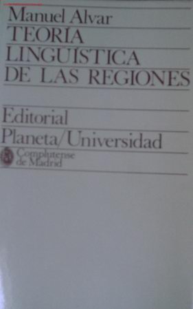 Libros de segunda mano: Teor&iacute;a ling&uuml;&iacute;stica de las regiones / Manuel Alvar - 1975 - Foto 1