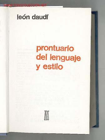 Libros de segunda mano: PRONTUARIO DEL LENGUAJE Y ESTILO / Leon Daudi - Foto 1