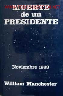 Libros de segunda mano: MUERTE DE UN PRESIDENTE - Primera Edici&oacute;n - Foto 1