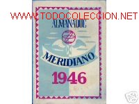 Libros de segunda mano: ALMANAQUE MERIDIANO 1946. - Foto 1