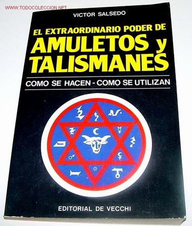 Libros de segunda mano: Victor Salsedo - El extraordinario poder de amuletos y talismanes -  Editorial De Vecchi, Barcelona, - Foto 1