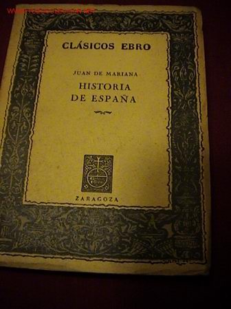 Libros de segunda mano: Historia de Espa&ntilde;a. Juan de Mariana - Foto 1