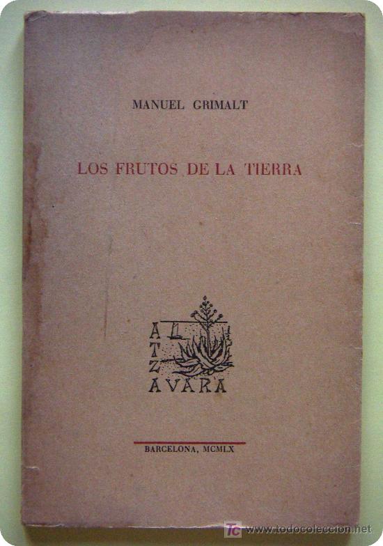Libros de segunda mano: Los frutos de la tierra (Manuel Grimalt) - Foto 1