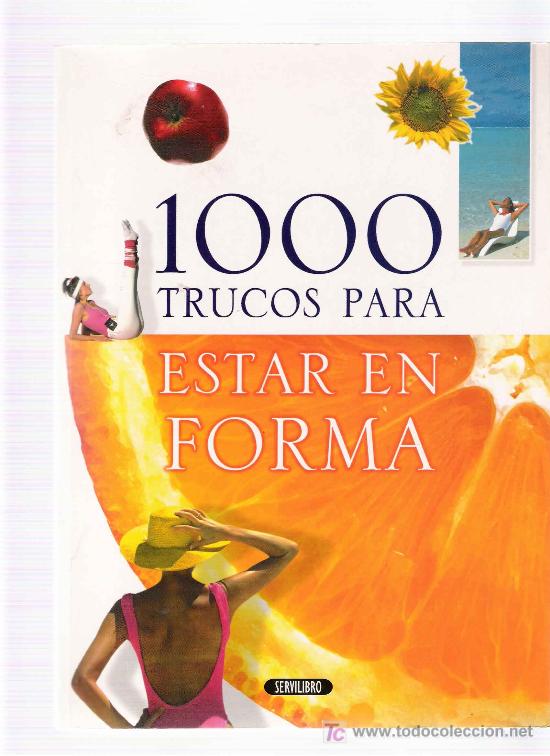 Libros de segunda mano: 1000 trucos para estar en forma / Olga Roig - Foto 1