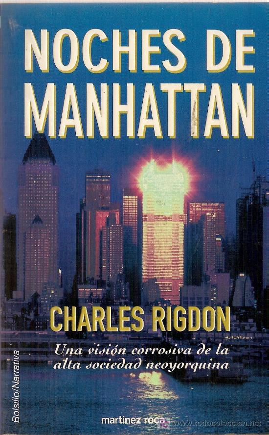 Libros de segunda mano: Noches de Manhattan, de Charles Rigdon. 1995. - Foto 1