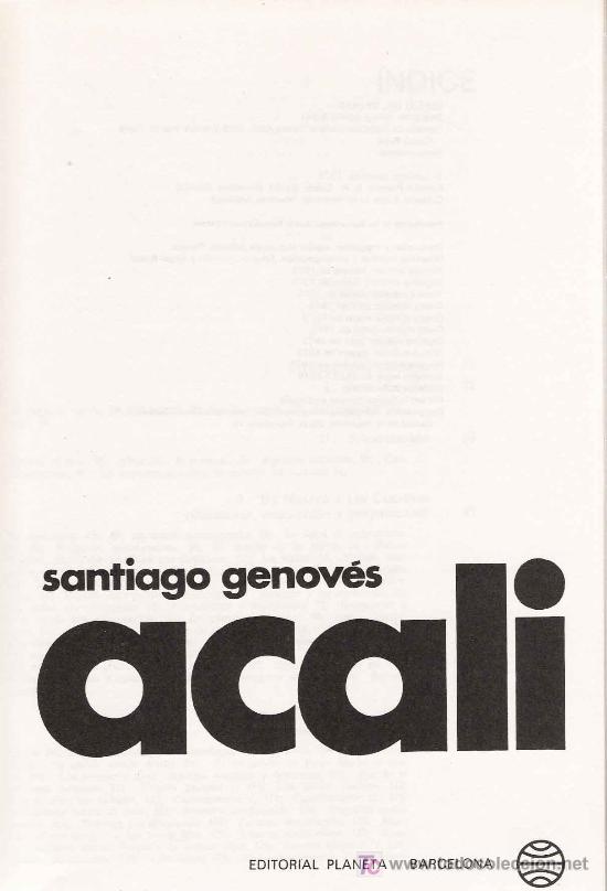 Libros de segunda mano: Acali /Santiago Genov&eacute;s. - Foto 2