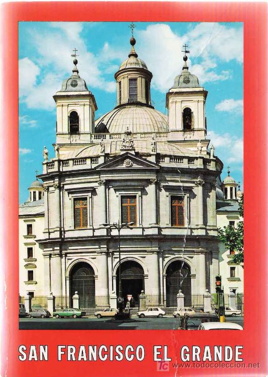 Libros de segunda mano: Real Bas&iacute;lica de San Francisco el Grande : descripci&oacute;n hist&oacute;rico-art&iacute;stica / Candido Rial,