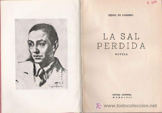 Libros de segunda mano: La sal perdida : Novela / Pedro de Lorenzo. - Foto 1