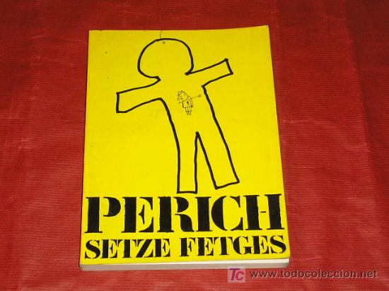 Libros de segunda mano: PERICH. SETZE FETGES - Foto 1