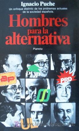 Libros de segunda mano: HOMBRES PARA LA ALTERNATIVA - Foto 2