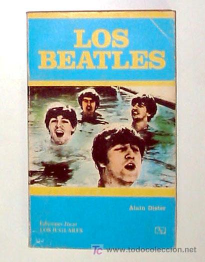 Libros de segunda mano: LOS BEATLES por Alain Dister - Foto 1