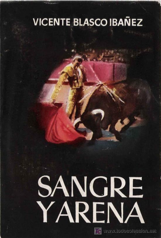 Libros de segunda mano: Sangre y arena : novela / Vte. Blasco Ib&aacute;&ntilde;ez - 1958 - Foto 1