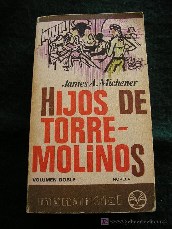 Libros de segunda mano: HIJOS DE TORREMOLINOS - JAMES MICHENER. - Foto 1