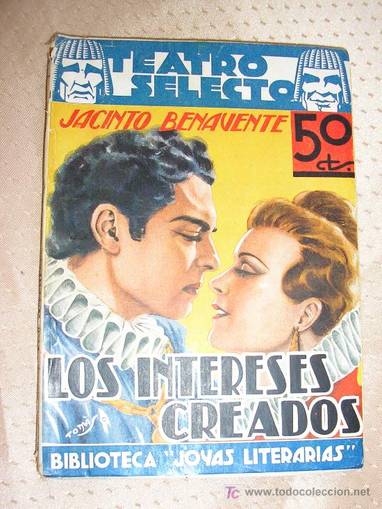 Libros de segunda mano: LOS  INTERESES  CREADOS  -  BENAVENTE. - Foto 1